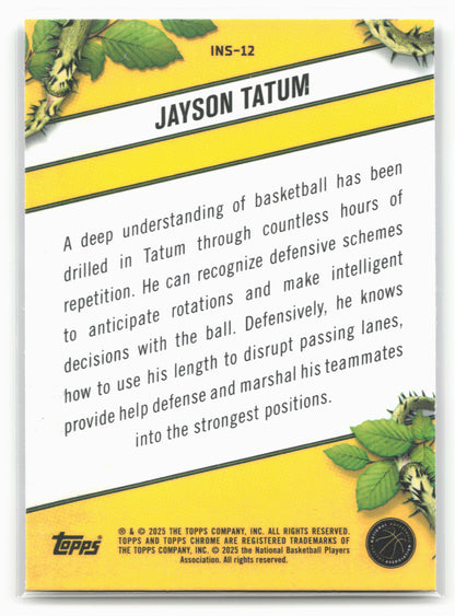 2024-25 Topps Chrome #INS-12 Jayson Tatum Instinct 19264