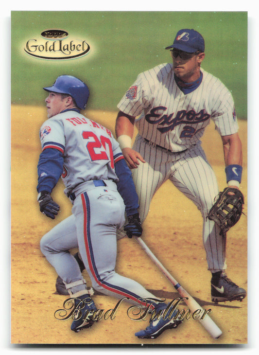 1998 Topps Gold Label #96 Brad Fullmer