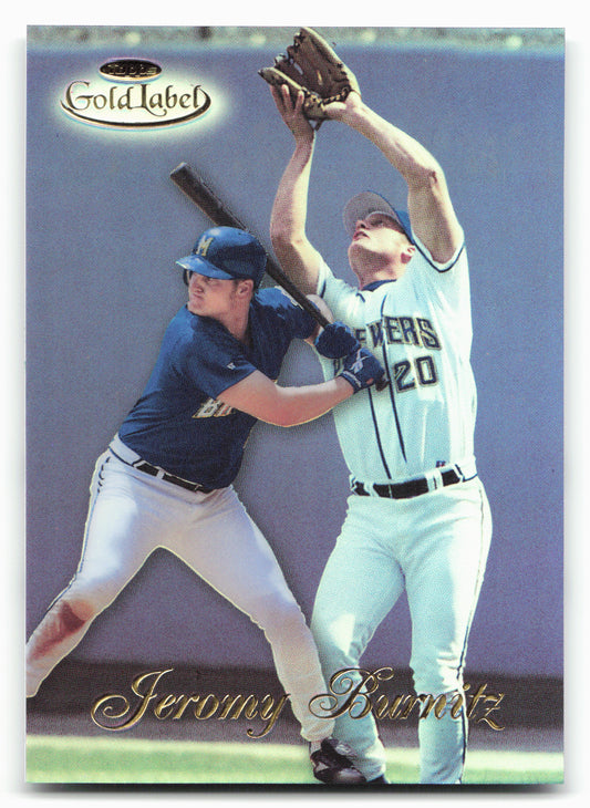 1998 Topps Gold Label #16 Jeromy Burnitz