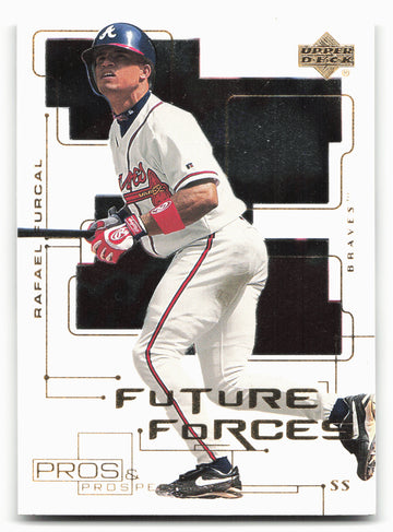 2000 Upper Deck Pros & Prospects #F6 Rafael Furcal Future Forces