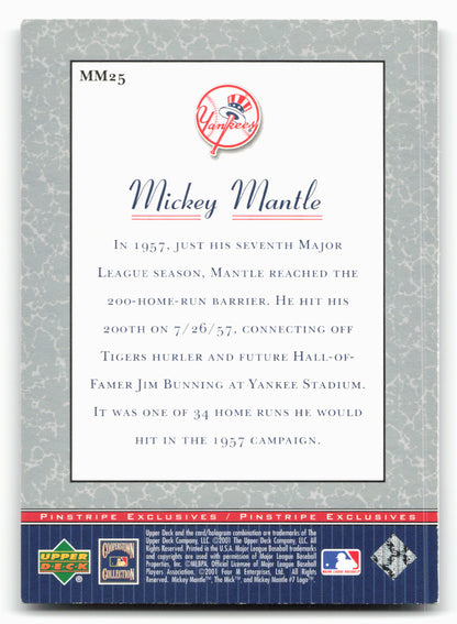 2001 Upper Deck #MM25 Mickey Mantle Pinstripe Exclusives Mickey Mantle