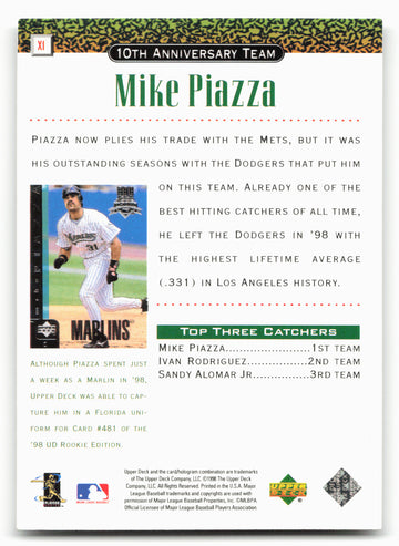 1999 Upper Deck #X1 Mike Piazza 10th Anniversary Team
