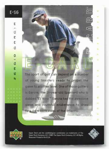 
2001 Upper Deck #E-SG Sergio Garcia e-Card