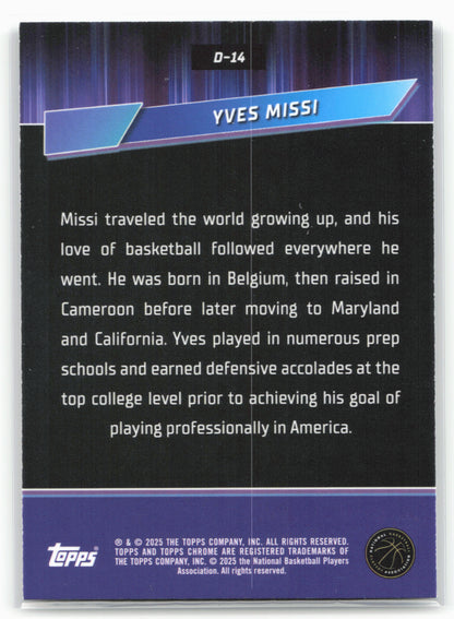 2024-25 Topps Chrome #D-14 Yves Missi Destiny