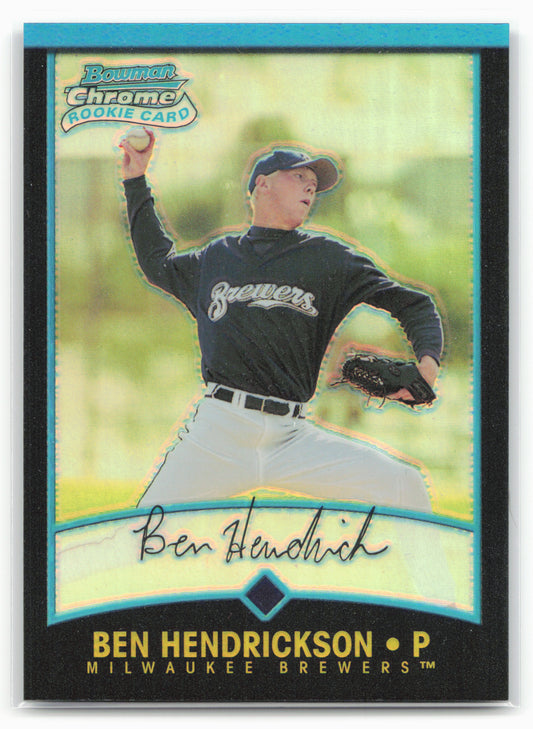 2001 Bowman Chrome #196 Ben Hendrickson