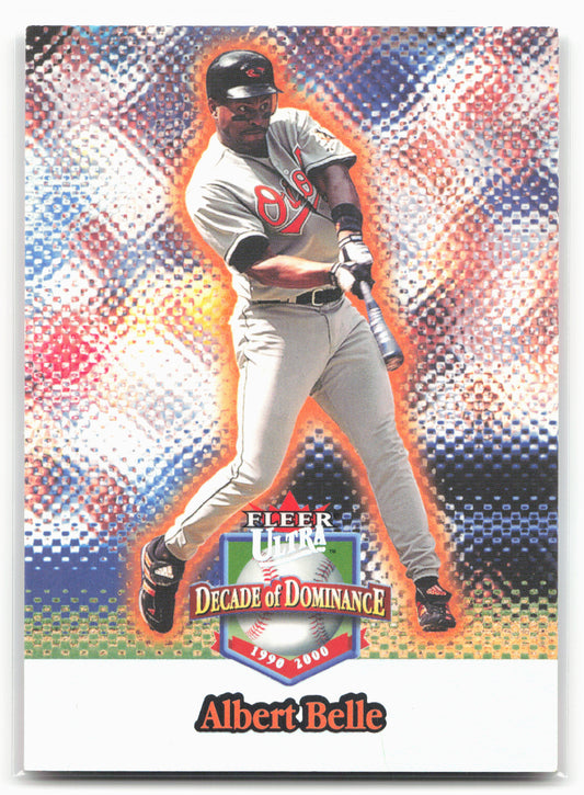 2001 Ultra #7DD Albert Belle Decade of Dominance