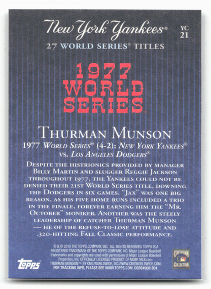 2010 Topps New York Yankees 27 World Series Championships #YC21 Thurman Munson