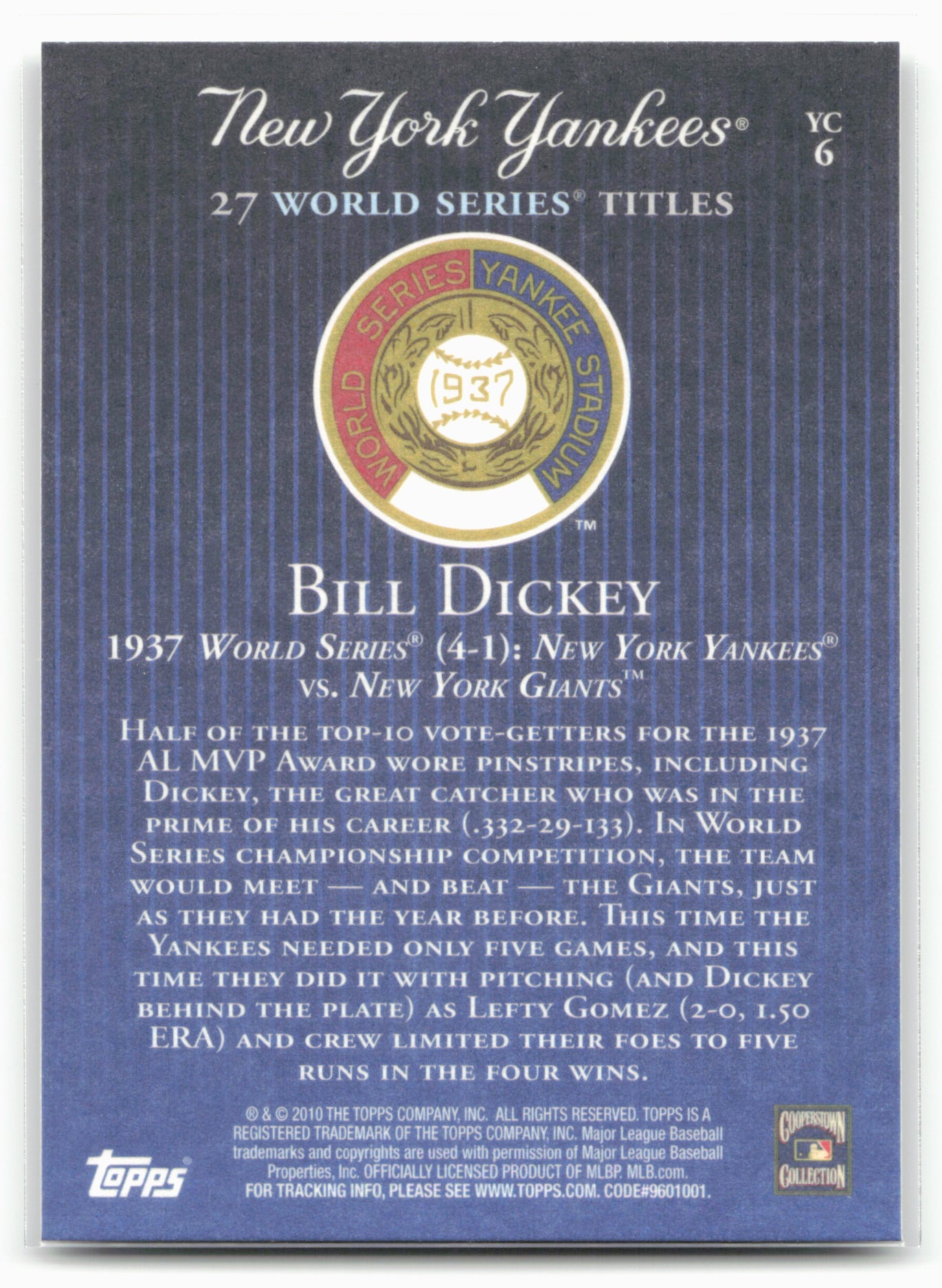 2010 Topps New York Yankees 27 World Series Championships #YC6 Bill Dickey