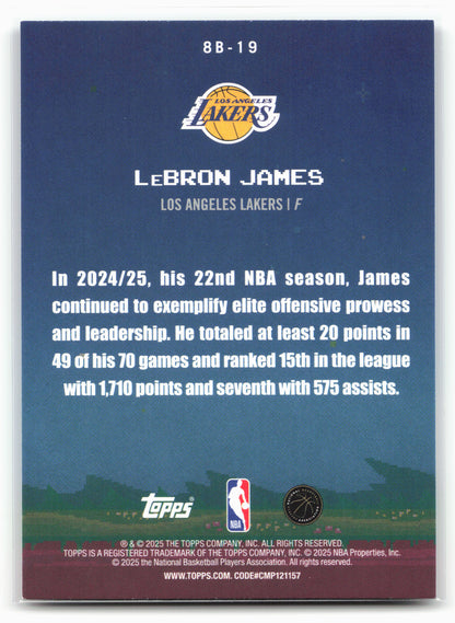 2025-26 Topps #8B-19 LeBron James 8-Bit Ballers