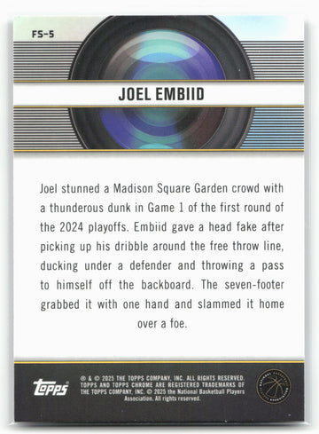 2024-25 Topps Chrome #FS-5 Joel Embiid Film Study 23213