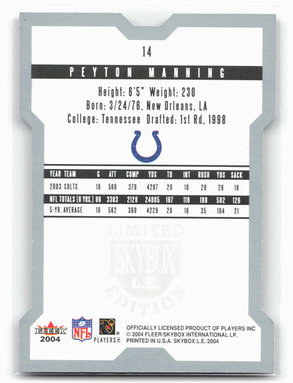 2004 SkyBox LE #14 Peyton Manning