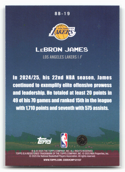2025-26 Topps #8B-19 LeBron James 8-Bit Ballers 24322