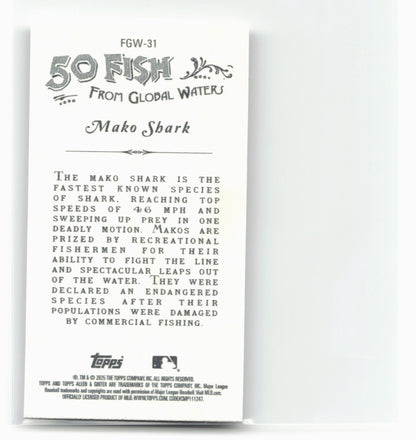 2025 Topps Allen & Ginter #FGW-31 Mako Shark 50 Fishes from Global Waters Mini