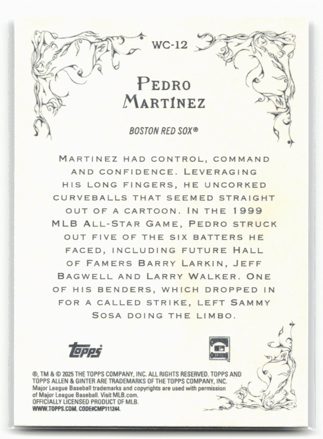 2025 Topps Allen & Ginter #WC-12 Pedro Martinez Wicked Curves