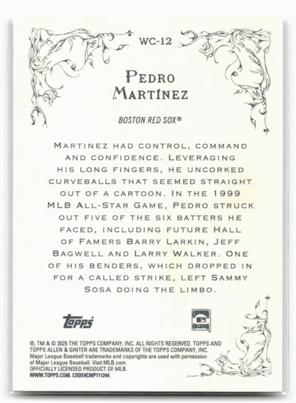 2025 Topps Allen & Ginter #WC-12 Pedro Martinez Wicked Curves