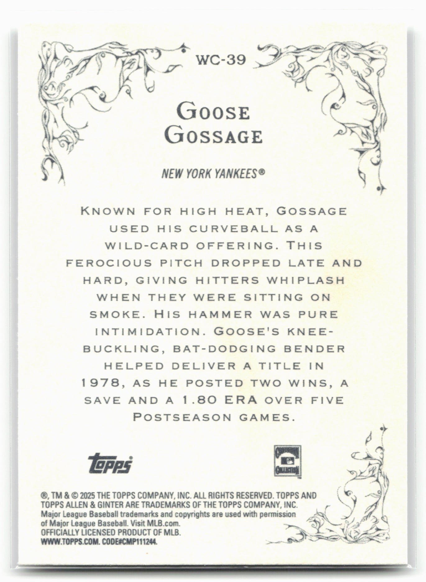 2025 Topps Allen & Ginter #WC-39 Goose Gossage Wicked Curves