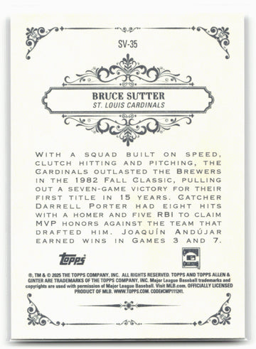 
2025 Topps Allen & Ginter #SV-35 Bruce Sutter Sweet Victory