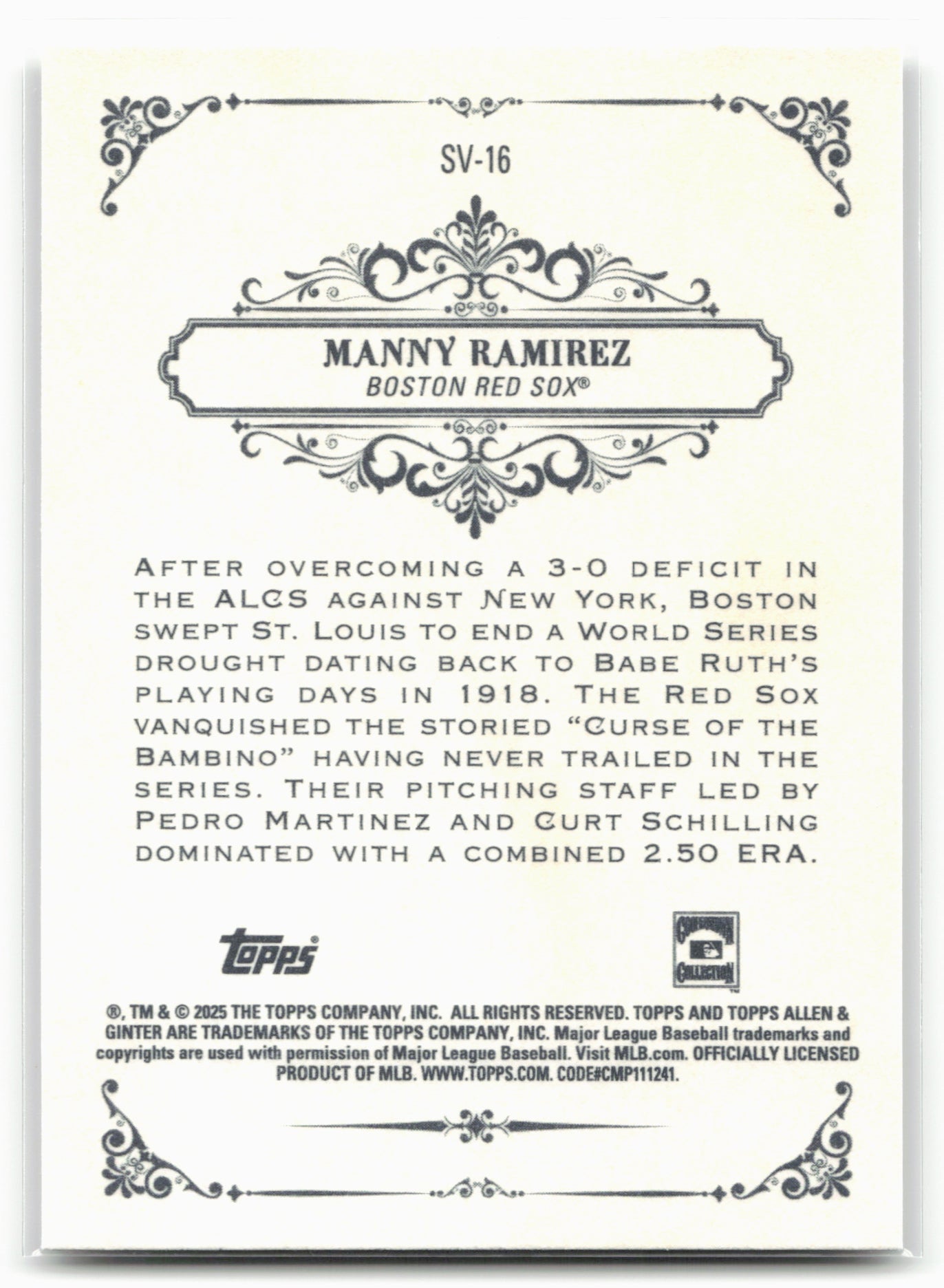 2025 Topps Allen & Ginter #SV-16 Manny Ramirez Sweet Victory