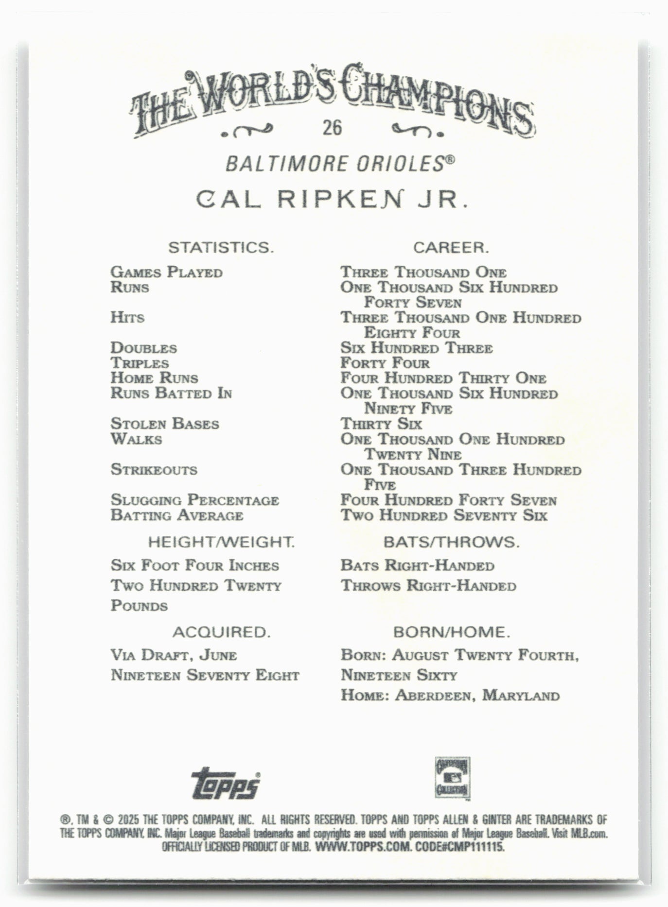 2025 Topps Allen & Ginter #26 Cal Ripken Jr.