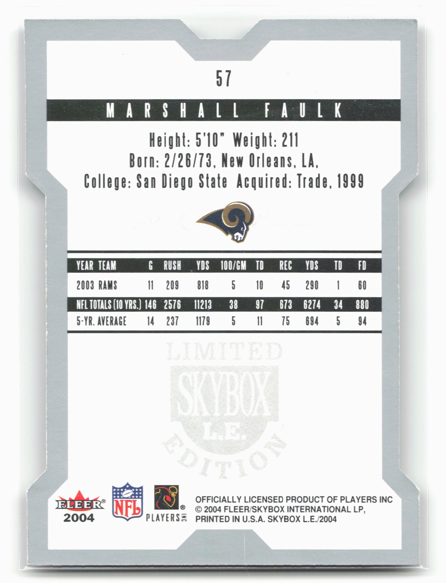 2004 SkyBox LE #57 Marshall Faulk