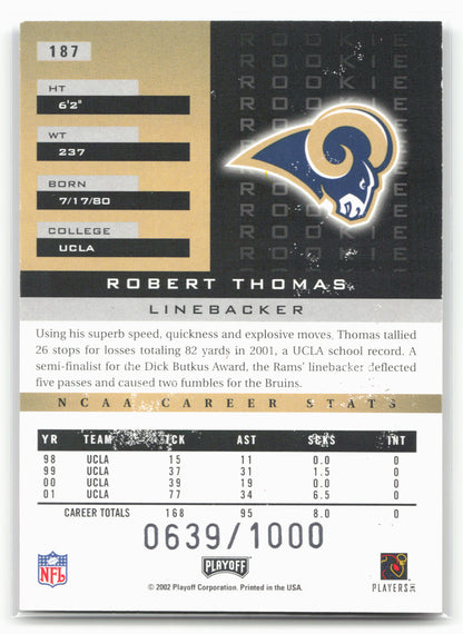 2002 Playoff Honors #187 Robert Thomas #/1000
