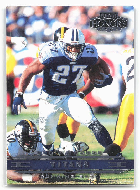2002 Playoff Honors #95 Eddie George