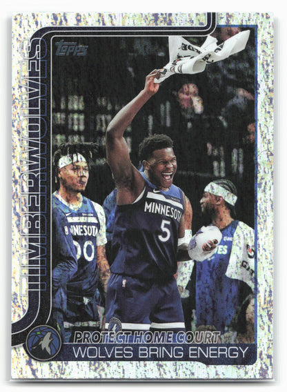 2025-26 Topps #287 Protect Home Court: Wolves Bring Energy Holo Foil 25004