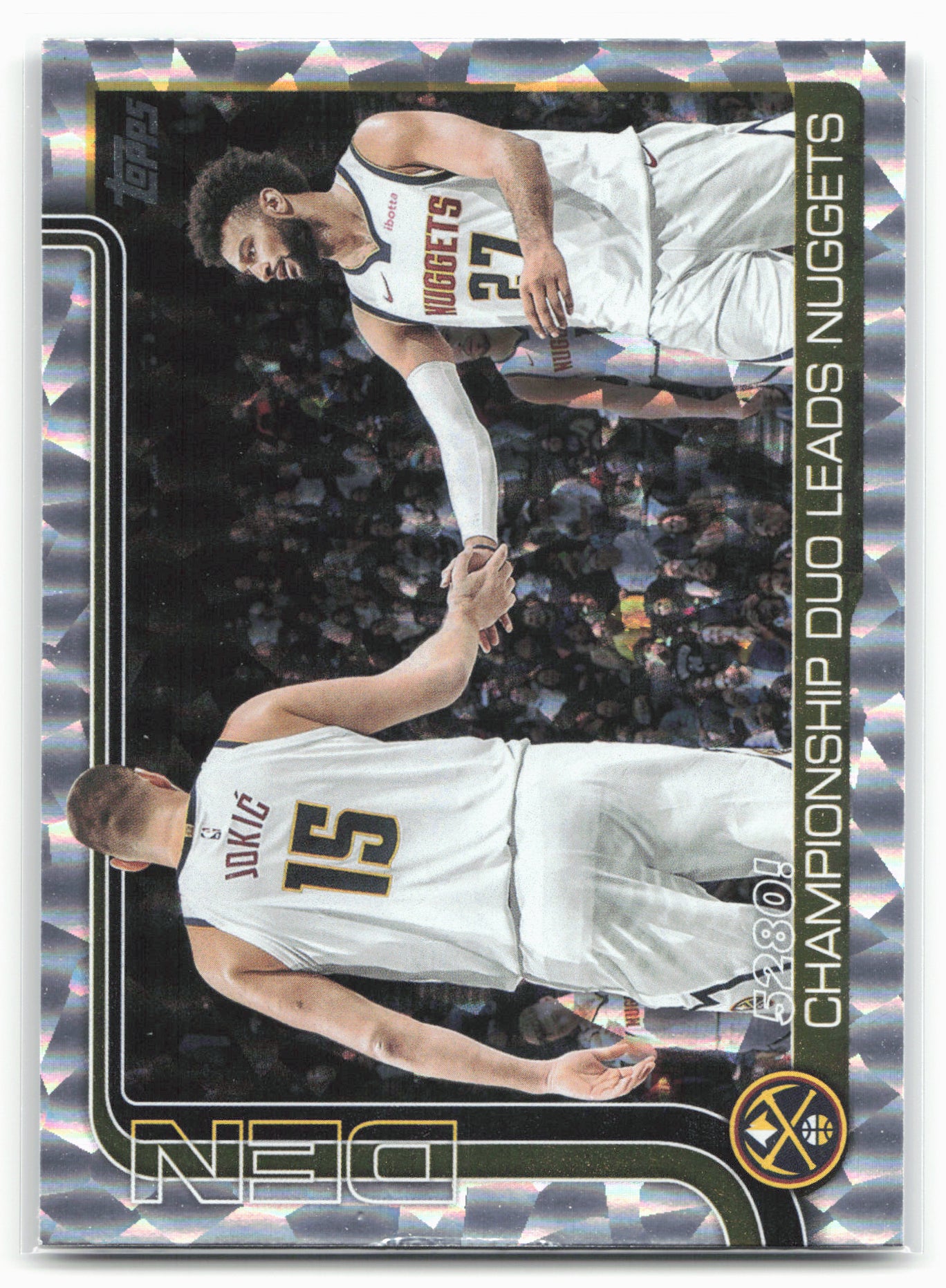 2025-26 Topps #286 5280!: Championship Duo Leads Nuggets Crackleboard 25007