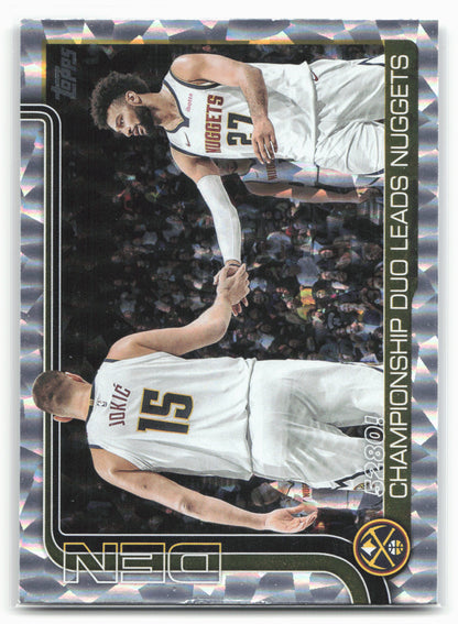 2025-26 Topps #286 5280!: Championship Duo Leads Nuggets Crackleboard 25007