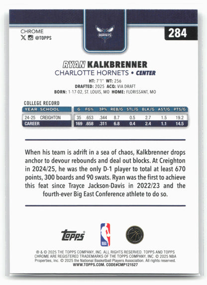 2025-26 Topps Chrome #284 Ryan Kalkbrenner
