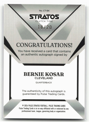 
2024 Pulse Stratos #CT-BK Bernie Kosar 18/20