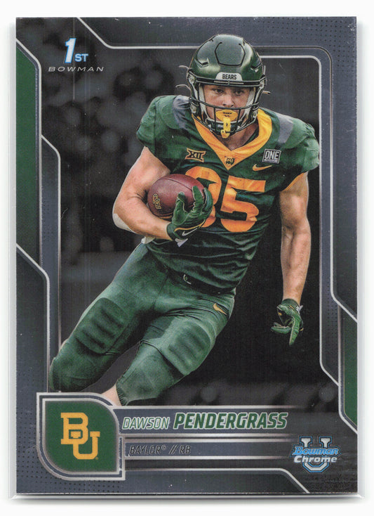 2025 Bowman University Chrome #115 Dawson Pendergrass