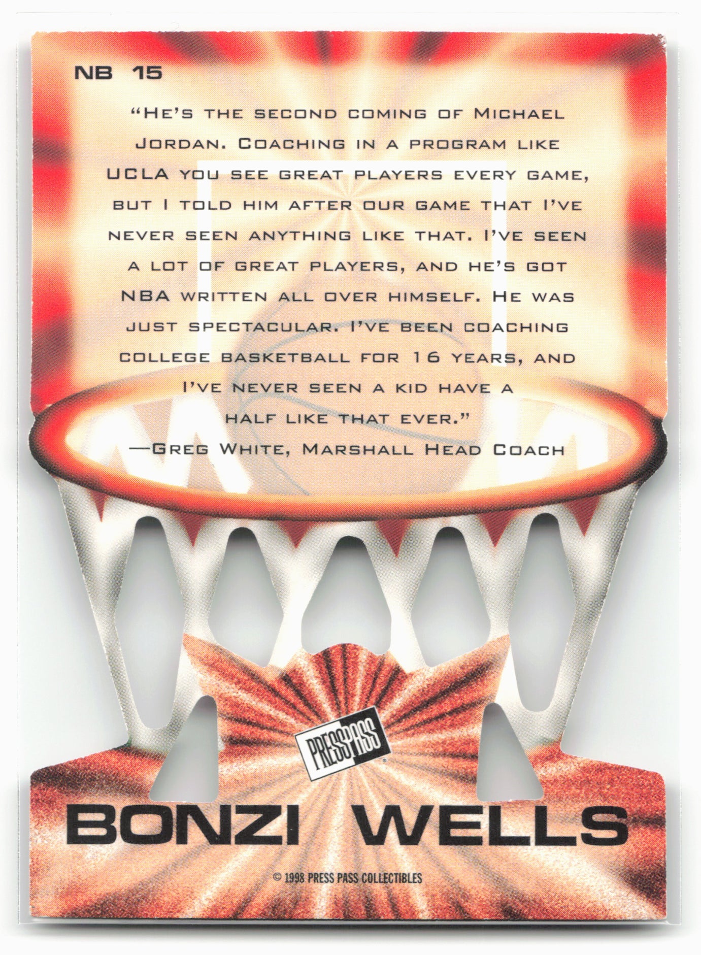 1998 Press Pass #NB 15 Bonzi Wells Net Burners
