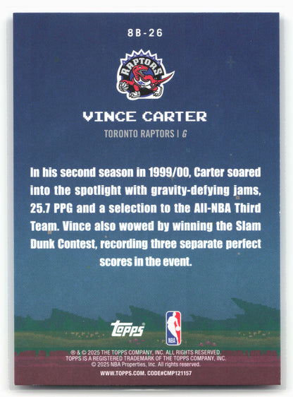 2025-26 Topps #8B-26 Vince Carter 8-Bit Ballers 25728