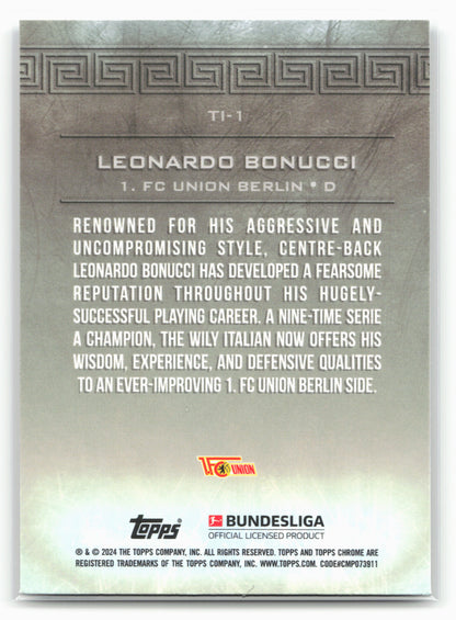 2023-24 Topps Chrome Bundesliga #TI-1 Leonardo Bonucci Titans