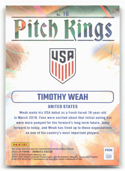 2023-24 Donruss #16 Timothy Weah Pitch Kings