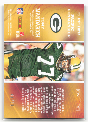 
2024 Panini Encore #PP-TMH Tony Mandarich Pacific Penmanship #/99