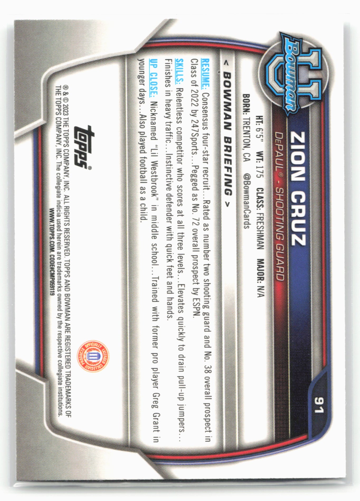 2022-23 Bowman University Chrome #91 Zion Cruz