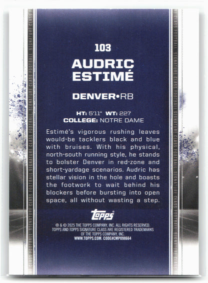 2024 Topps Signature Class #103 Audric Estimé Bronze