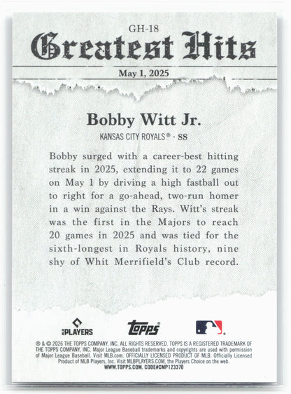 2026 Topps #GH-18 Bobby Witt Jr. 2025 Greatest Hits