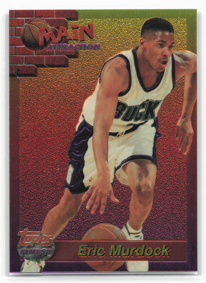 1993-94 Finest #15 Eric Murdock Main Attraction
