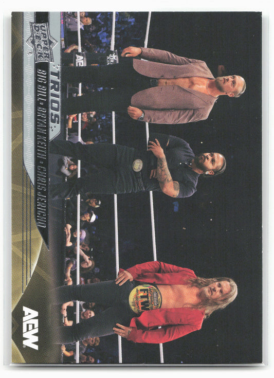 2025 Upper Deck AEW #83 Chris Jericho / Big Bill / Bryan Keith