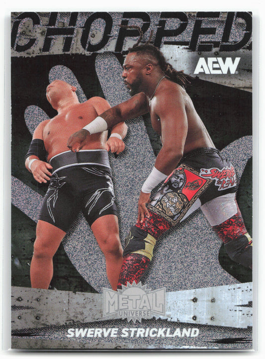 2025 SkyBox Metal Universe AEW #CP-9 Swerve Strickland Chopped