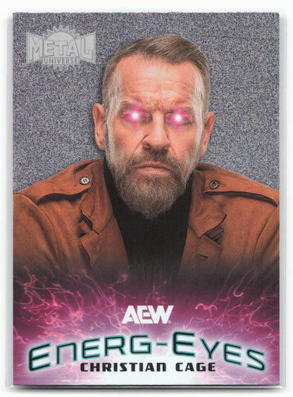 2025 SkyBox Metal Universe AEW #EG-15 Christian Cage Energ-Eyes
