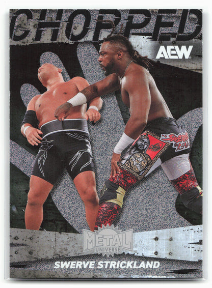 2025 SkyBox Metal Universe AEW #CP-9 Swerve Strickland Chopped 27021