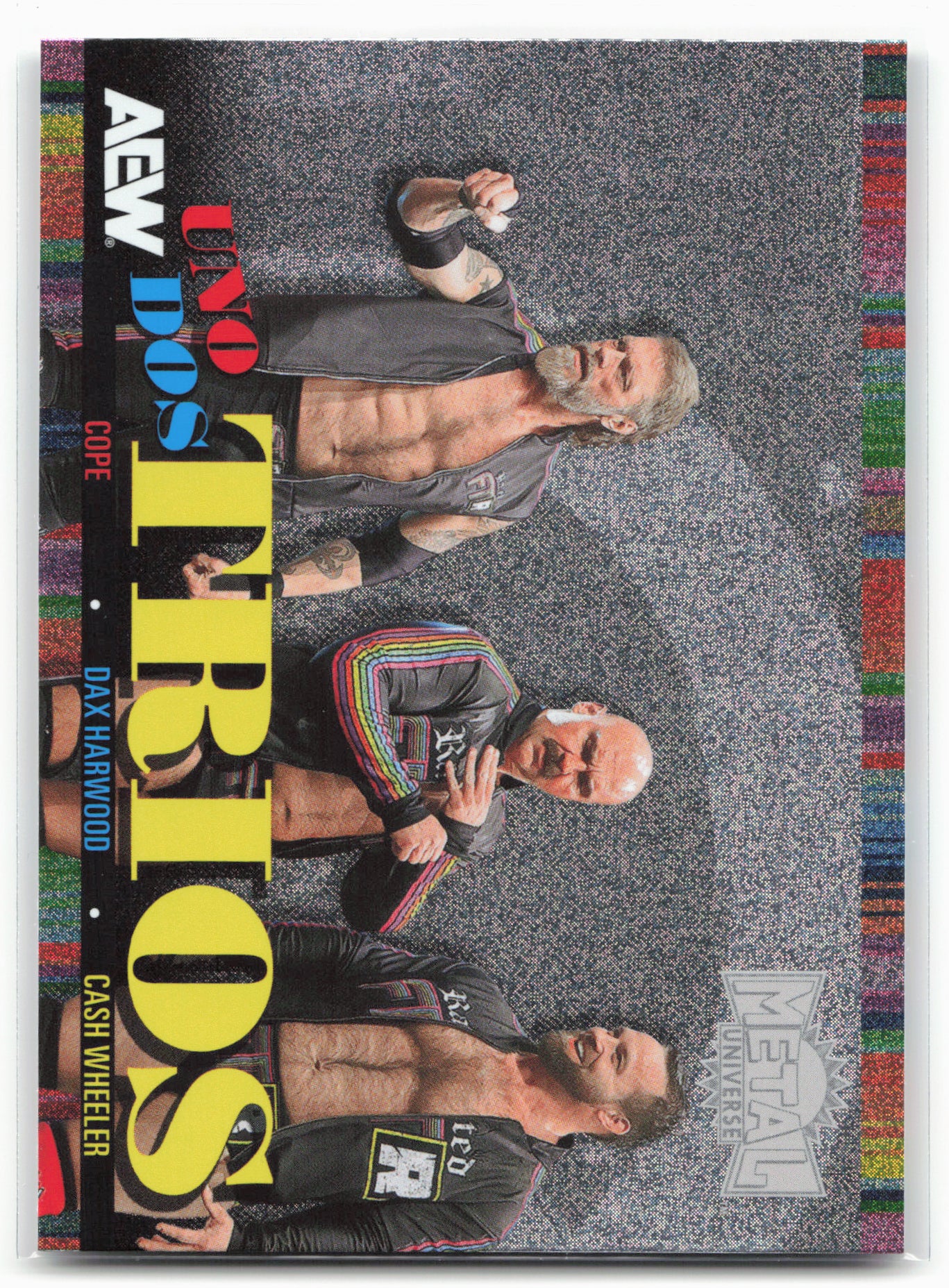 2025 SkyBox Metal Universe AEW #UDT-11 Dax / Wheeler / Cope Uno Dos Trios