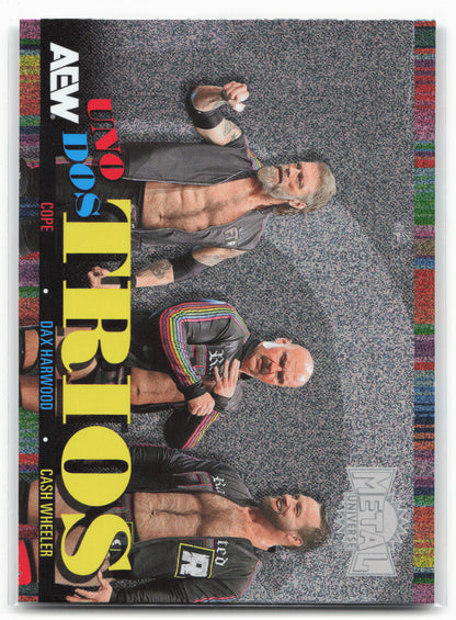 2025 SkyBox Metal Universe AEW #UDT-11 Dax / Wheeler / Cope Uno Dos Trios