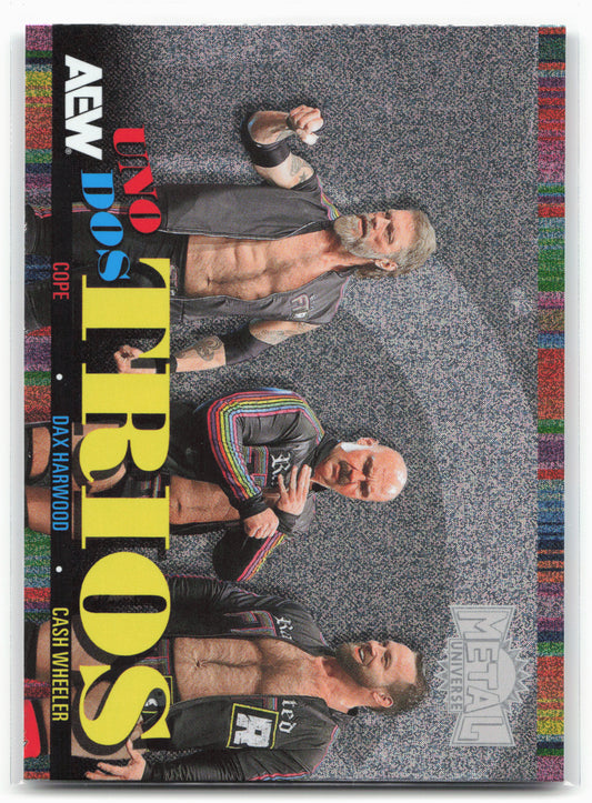 2025 SkyBox Metal Universe AEW #UDT-11 Dax / Wheeler / Cope Uno Dos Trios