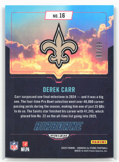 2025 Panini Rookies & Stars #16 Derek Carr Airborne Red 99/99