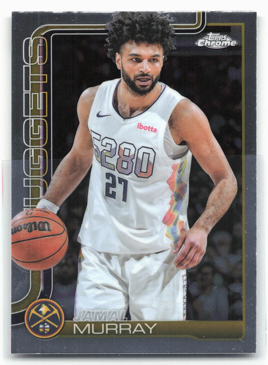 2025-26 Topps Chrome #55 Jamal Murray 27470